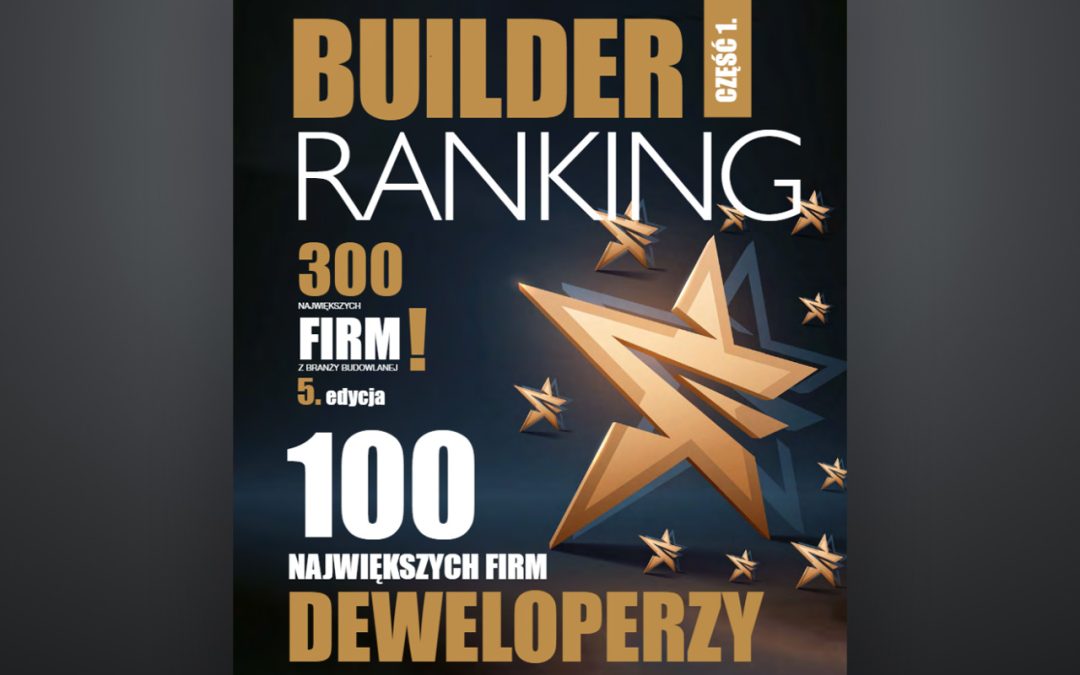 IPB w rankingu Builder Polska 100 Największych Firm Deweloperskich w Polsce